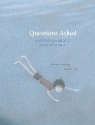 Title: Questions Asked, Author: Jostein Gaarder