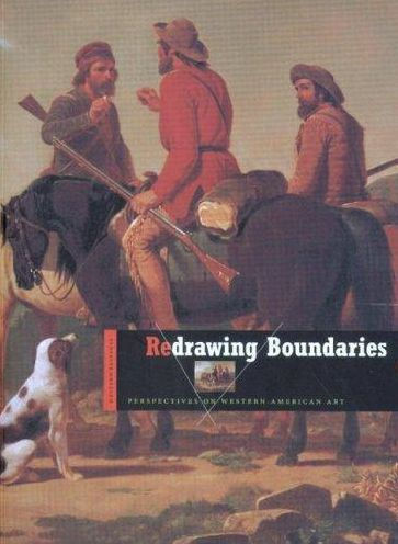 Redrawing Boundaries: Perspectives on Western American Art