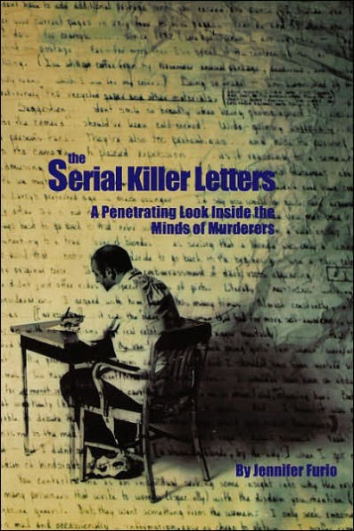 The Serial Killer Letters / Edition 1