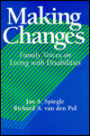 Making Changes: Family Voices on Living with Disabilities / Edition 1