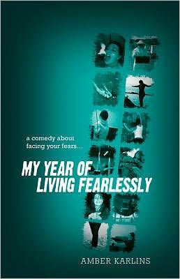 My Year of Living Fearlessly