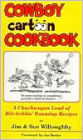 Cowboy Cartoon Cookbook