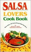 Title: Salsa Lover'S Cookbook, Author: Susan K. Bollin