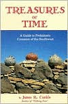 Title: Treasures Of Time Fully Illustrated Guide To Prehistoric Ceramics Of The Southwest, Author: James Cunkle