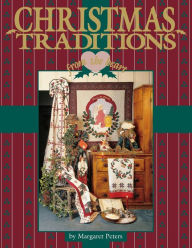 Title: Christmas Traditions from the Heart V1, Author: Margaret Peters