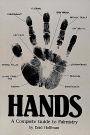 Handsb: A Complete Guide to Palmistry