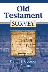 Title: Old Testament Survey, Author: Kevin J Conner