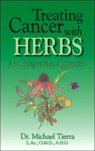 Title: Treating Cancer with Herbs: An Integrative Approach, Author: Michael Tierra