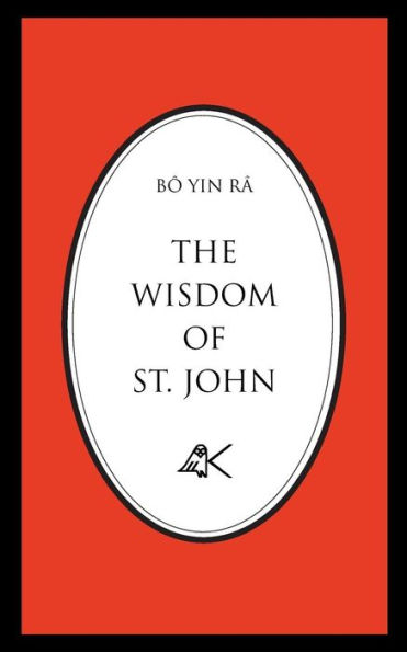 The Wisdom of St. John, Second Edition