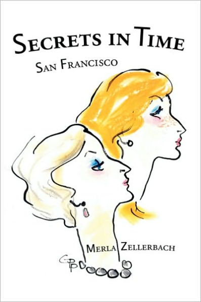 Secrets in Time: San Francisco