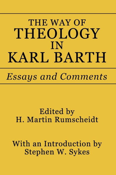 The Way of Theology Karl Barth