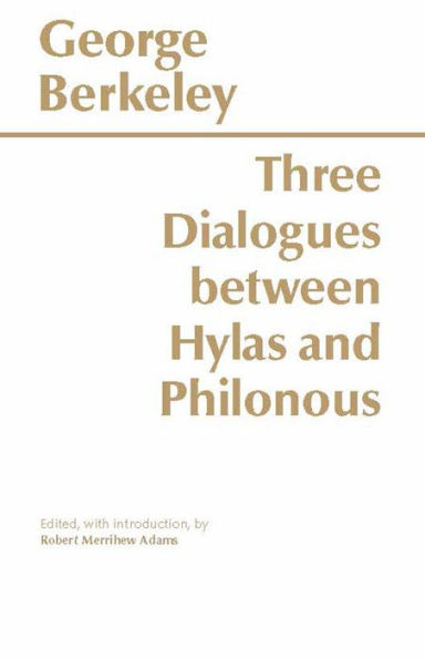 THREE DIALOGUES/HYLAS & PHILONOUS