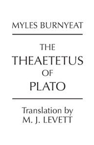 Title: The Theaetetus of Plato / Edition 1, Author: Plato