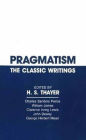 Pragmatism: The Classic Writings / Edition 1