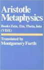 Metaphysics: Books Zeta, Eta, Theta, Iota (7-10)