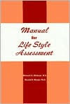 Title: Manual For Life Style Assessment / Edition 1, Author: Bernard H. Shulman