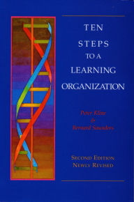 Title: Ten Steps to a Learning Organization - Revised, Author: Peter Kline