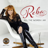 Title: Reba: All the Women I Am, Author: Country Music Hall of Fame