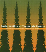 Title: Sustainability of Temperate Forests, Author: Roger A. Sedjo