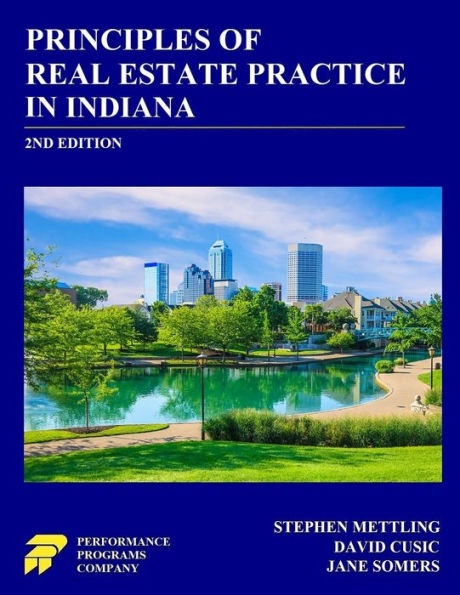 Principles of Real Estate Practice Indiana: 2nd Edition