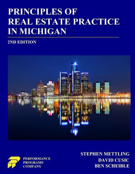 Principles of Real Estate Practice Michigan: 2nd Edition