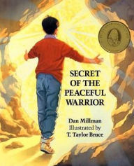 Title: Secret of the Peaceful Warrior, Author: Dan Millman
