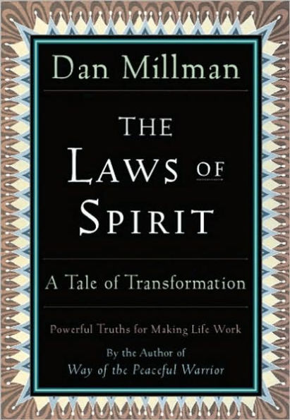 The Laws of Spirit: A Tale Transformation
