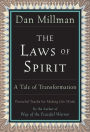 The Laws of Spirit: A Tale of Transformation