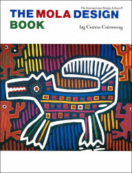 Title: The Mola Design Book, Author: Caren Caraway