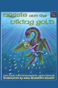 Title: Nessie and the Viking Gold, Author: Lois Wickstrom