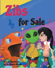 Title: Zibs for Sale, Author: Lois J Wickstrom