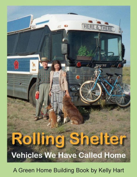 Rolling Shelter: Vehicles We Have Called Home