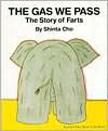 Title: Gas We Pass: The Story of Farts, Author: Shinta Cho