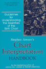 Chart Interpretation Handbook: Guidelines for Understanding the Essentials of the Birth Chart