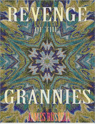 Title: Revenge of the Grannies: A Military Comedy Screenplay, Author: James Russell (3)