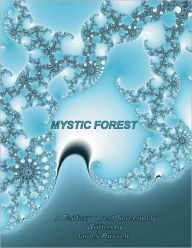 Title: Mystic Forest: Adventure Fantasy Quest Screenplay for Children, Author: James Russell (3)