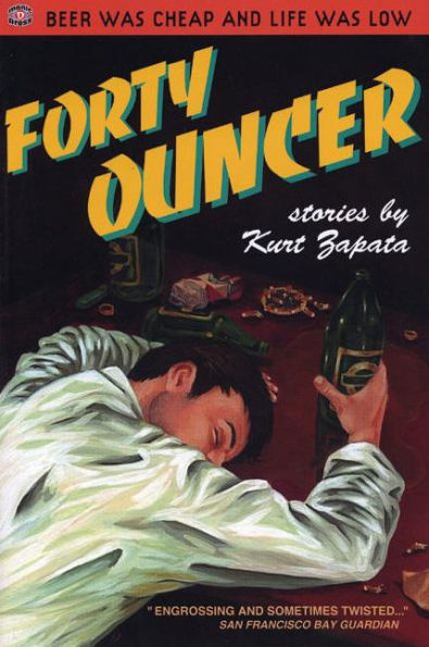 Forty-Ouncer: Stories