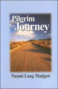 Title: Pilgrim Journey, Author: Naomi Long Long Madgett