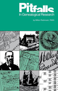 Title: Pitfalls in Genealogical Research, Author: Milton Rubincam