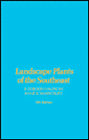 Landscape Plants of the Southeast