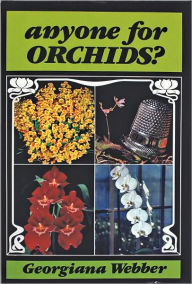 Title: Anyone for Orchids?, Author: Georgiana Webber