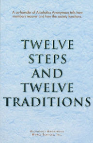 Title: Twelve Steps and Twelve Traditions, Author: Anonymous