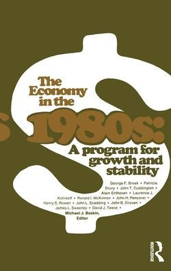 the Economy 1980s: A Program for Growth Stability