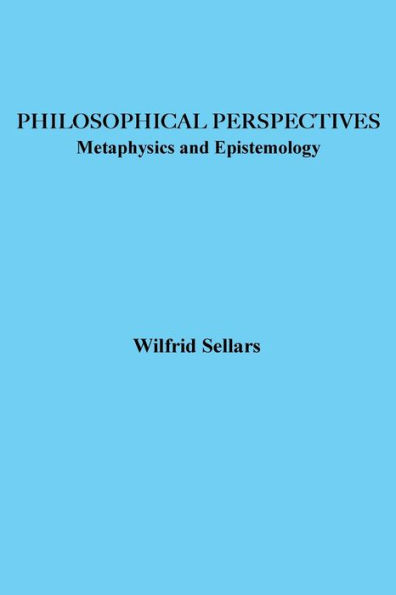 Philosophical Perspectives: Metaphysics and Epistemology