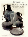 Alternative view 1 of Pompeian Households: An Analysus of the Material Culture ( Monograph Series 42)