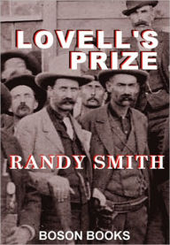 Title: Lovell's Prize, Author: Randy D. Smith