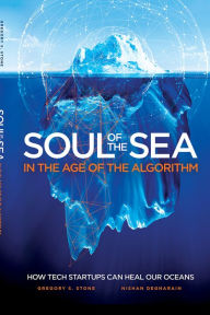 Title: SOUL OF THE SEA: In the Age of the Algorithm, Author: Mostly Sunny