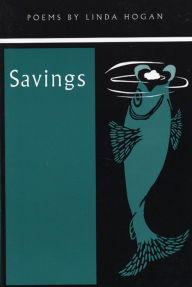 Title: Savings, Author: Linda Hogan