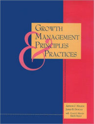 Title: Growth Management Principles and Practices / Edition 1, Author: Arthur C Nelson