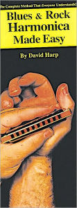 Title: Blues & Rock Harmonica Made Easy!: Compact Reference Library, Author: David Harp